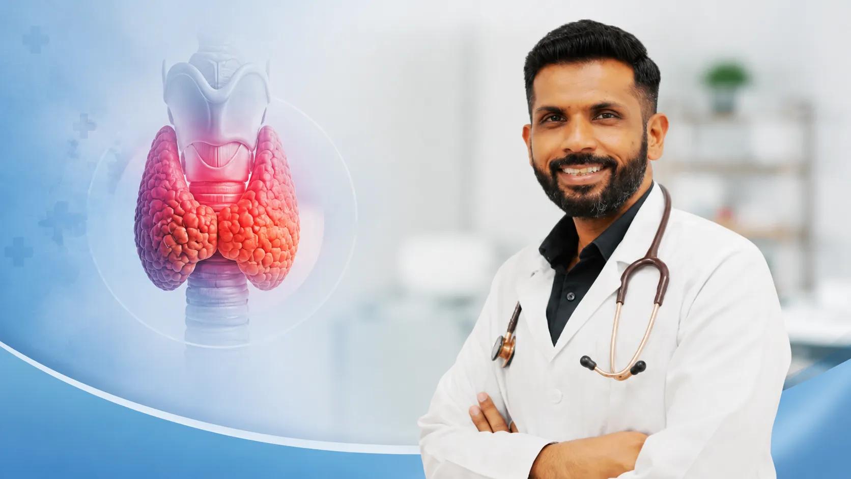 The BenefitsPortrait of a friendly male doctor in a white lab coat with a stethoscope, smiling confidently against a blurred medical background. of Consulting a Thyroid Specialist Doctor for Effective Treatment Plans